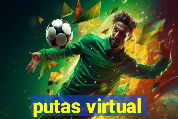 putas virtual